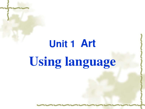 最新人教版高中英语选修6第一单元Using language