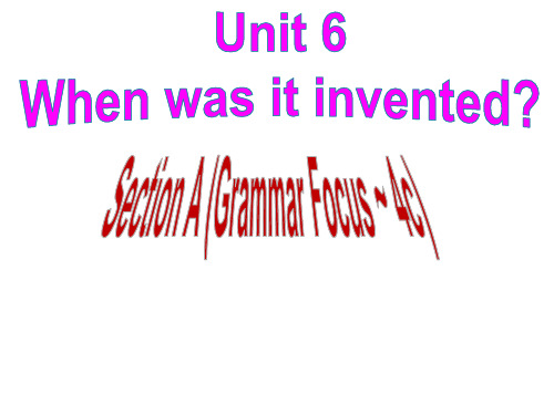 2019年秋苏教版九年级英语上册课件：unit 6 Section A (grammar focus-4c)