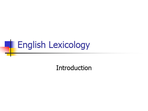 英语词汇学 Unit_01 Introduction to lexicology教材