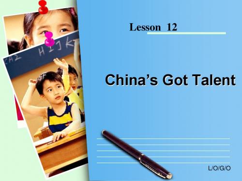北师大版初中英语七年级下 Lesson12 China’s Got Talent (NXPowerLite)汇编