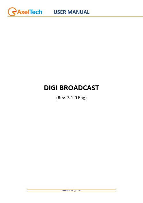 DIGI BROADCAST 用户手册说明书