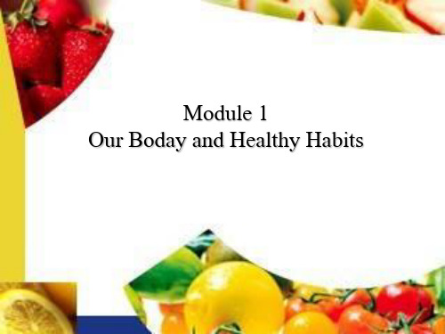 高中英语Module 1 Our Body and Healthy Habits (20)