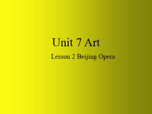 Unit 7 Art Lesson 2 教学课件-高中英语北师大版必修第三册