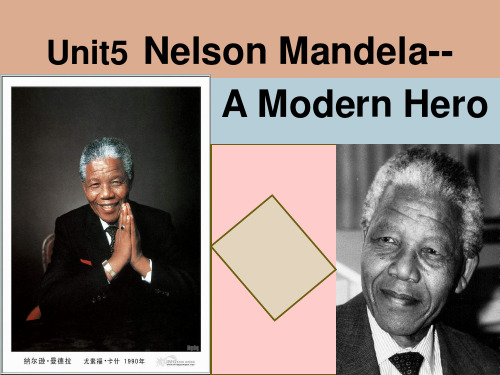 高中英语必修一：Unit5 Nelson Mandela-a modern hero