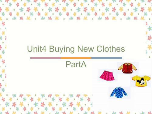 闽教版英语六年级上册Unit4 Buying New Clothes课件