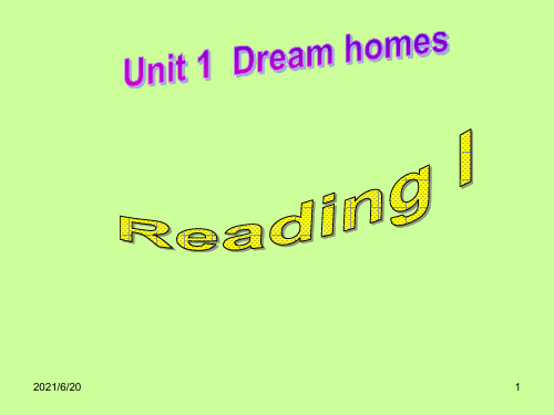 牛津译林版七年级英语下Unit1 Dream homes-Reading I课件(共25张PPT)