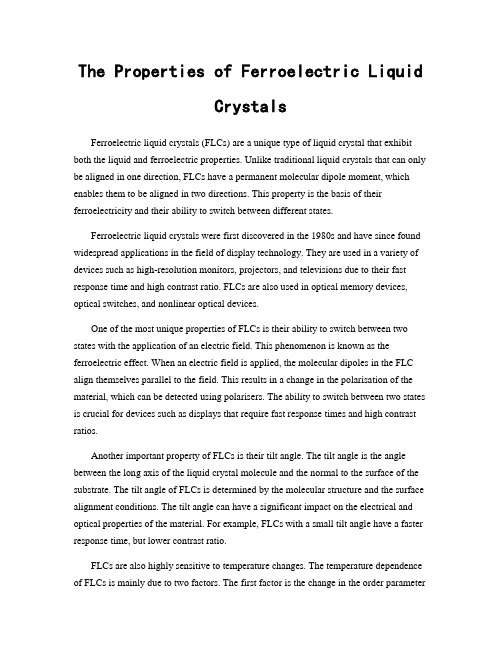 The Properties of Ferroelectric Liquid Crystals