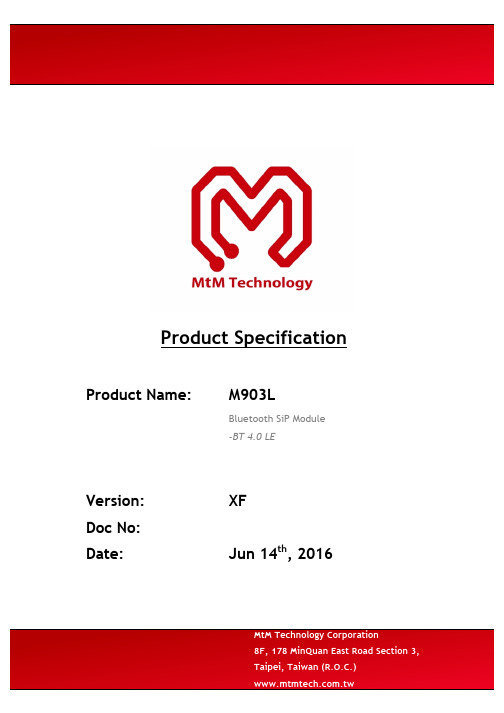 M903L Bluetooth SiP Module - BT 4.0 LE 初步版本说明书