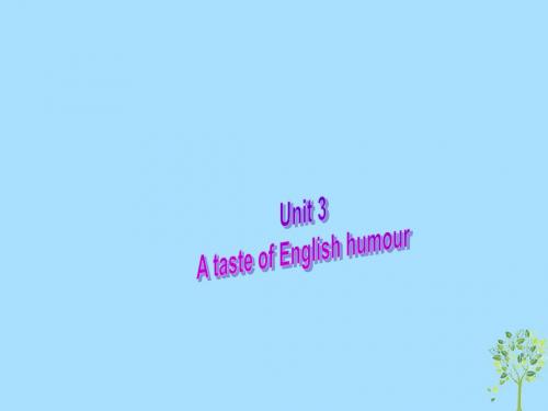 高中英语复习Unit3AtasteofEnglishhumour课件新人教版必修4