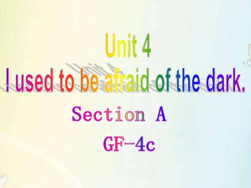 人教英语九年级全册Unit4 Section A GF - 4c(29张PPT)