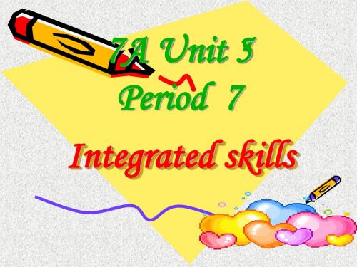 牛津译林版英语七上Unit 5《Let’s celebrate》(Integrated skills)ppt课件1