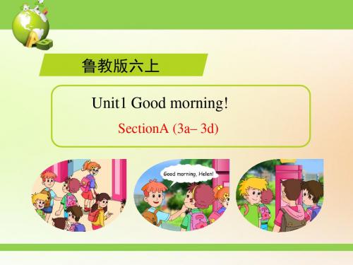 鲁教版五四制英语六年级上册Unit1 SectionA(3a-3d)精品课件