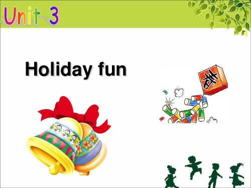 [最新]牛津译林版六年级英语上册Unit 3 Holiday fun 课件.ppt