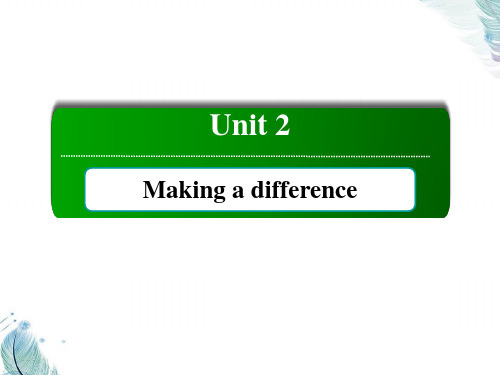 (新)外研版英语必修第三册课件：Unit 2 Making a difference 第二课时 Using language