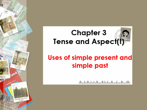 Chapter 3(1) Tense and Aspect