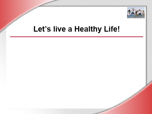 Live-a-Healthy-Life PPT课件