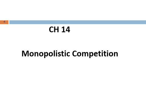 Chapter 14 Monopolistic Competition