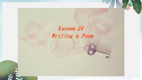 九年级英语上册Unit4StoriesandPoemsLesson24WritingaPoem课件新版冀教版