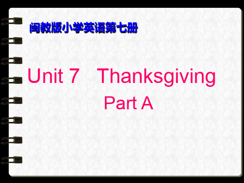 小学英语闽教版第七册U7PA  优质课件