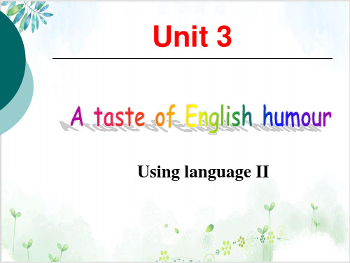 人教高中英语必修4Unit3Using languagePPT课堂课件(21页)新