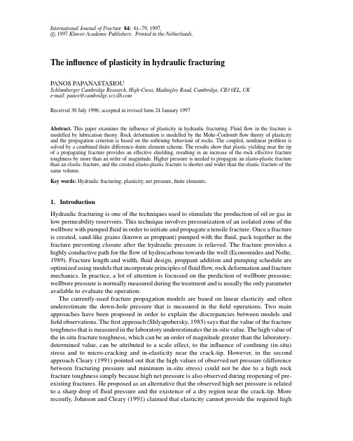 The influence of plasticity in hydraulic fracturing