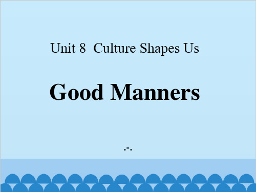 2Good Manners课件