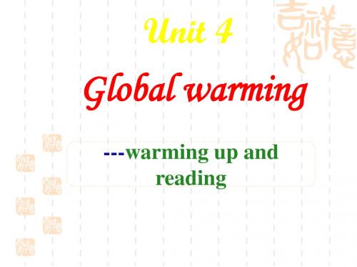 人教版高中英语必修六  Unit4《Global Warming》  PPT课件