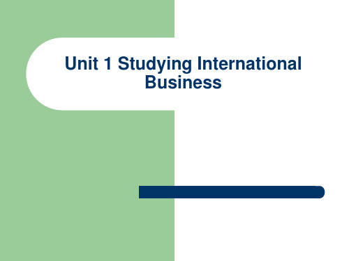 商务英语Unit 1 Studying International Business