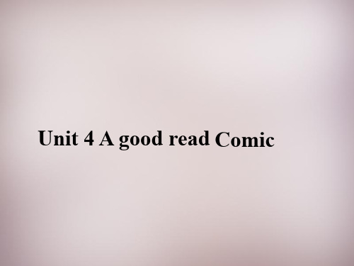 牛津译林版八年级英语下册 Unit 4 A good read comic课件 3