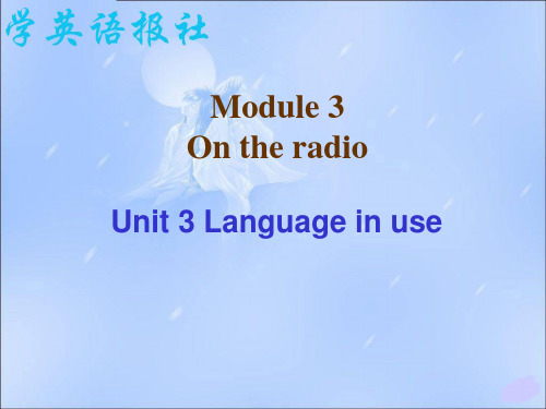 外研新标准初中英语八年级下册Module 3 《Unit 3 Language in use》课件