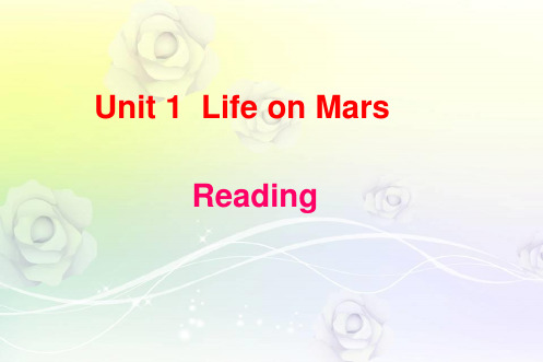 牛津译林版九年级英语下册 Unit 1 Life on Mars_Reading_精品课件