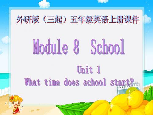 小学英语5年级上册Module8 Unit1