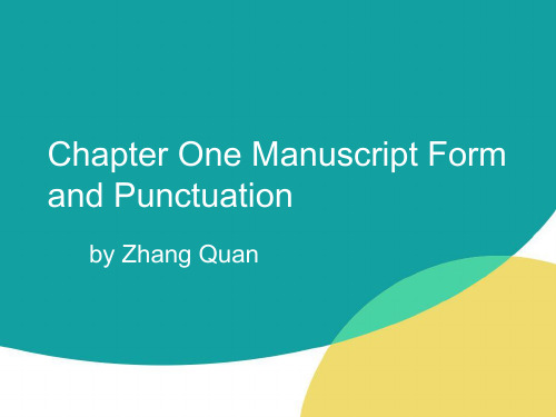 Manuscript Form and Punctuation