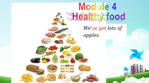 外研版七年级上册Module 4 Healthy food Unit 1