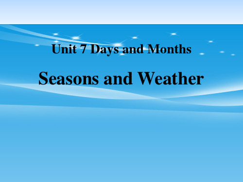 《Seasons and Weather》Days and Months PPT免费课件【品质课件PPT】