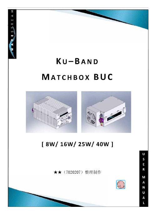 WAVESTREAM 8_16_25_32_40 Ku-band BUC中文手册