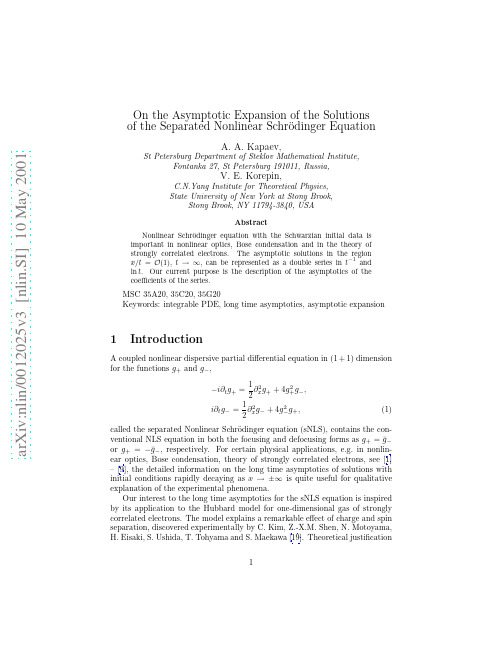 On the asymptotic expansion of the solutions of the separated nonlinear Schroedinger equati