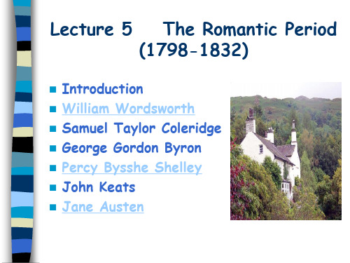 5.1 英国浪漫主义和华兹华斯The Romantic Period and William Wordsworth---lhy