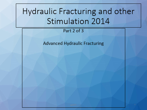 水力压裂--高级水力压裂  ppt课件