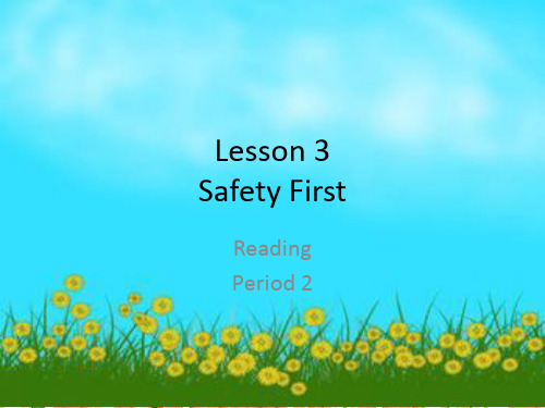 《U1 Daily LifeL 3 Safety First》 (2)》精品优质课件