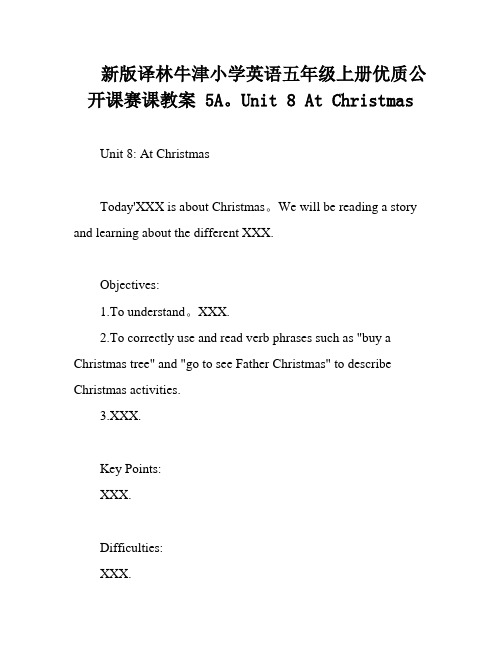 新版译林牛津小学英语五年级上册优质公开课赛课教案 5A。Unit 8 At Christmas