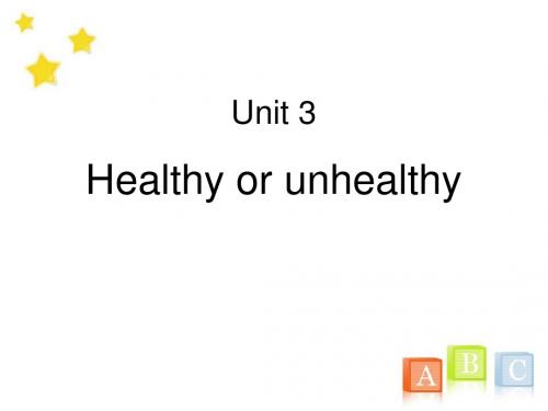 上海教育版六年级英语上册Unit 3《Healthy or unhealthy》公开课课件