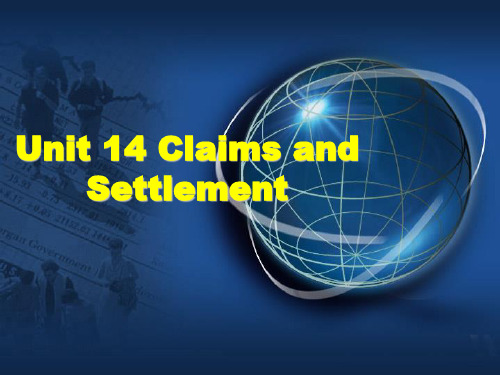 商务英语谈判unit 14 Claims and Settlement