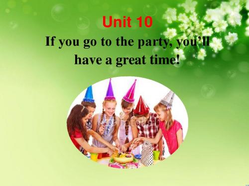 Unit10 If you go to the party,you