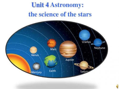 人教版高中英语必修三《Unit 4 Astronomythe science of the stars》课件