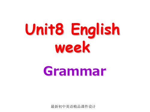 牛津深圳初中英语八年级英语上册 Unit 8 English week Grammar课件  (2)