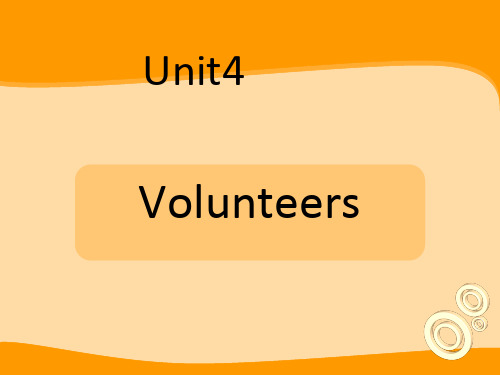 中职英语第二册unit4 volunteers课件