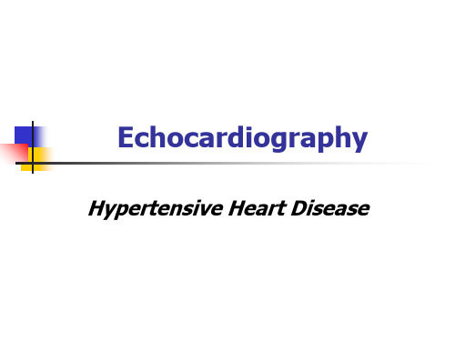 【高血压精品英文课件】高心病 Hypertensive Heart Disease