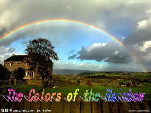 the colours of the rainbow 彩虹的颜色